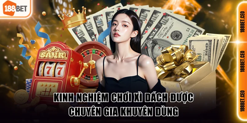 3 meo cuoc blackjack hieu qua nhat tu chuyen gia 3 mẹo cược Blackjack hiệu quả nhất từ chuyên gia