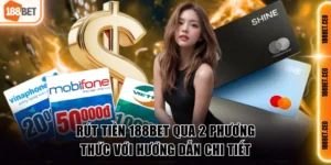 Rút tiền 188BET